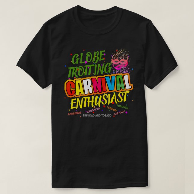Globe Trotting Carnival Enthusiast (redigerbart) T Shirt (Design framsida)