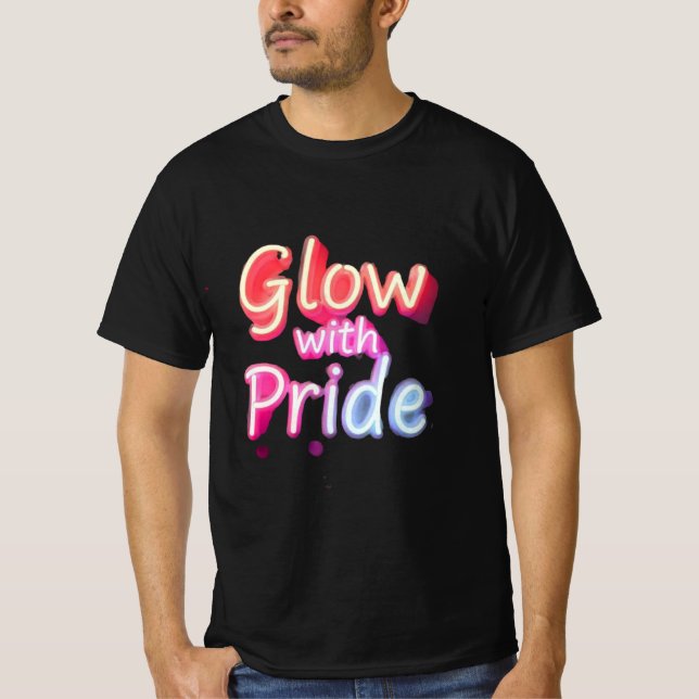 Glöd med Pride - strålande T-Shirt (Framsida)