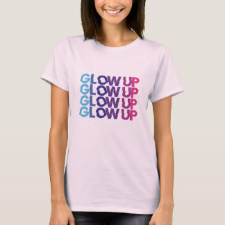 Glöd upp - sluta inte t shirt