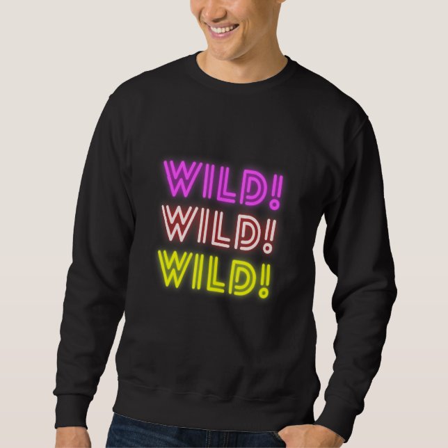 Glöd vild t-shirt grafiskt topp lång ärmad tröja (Framsida)