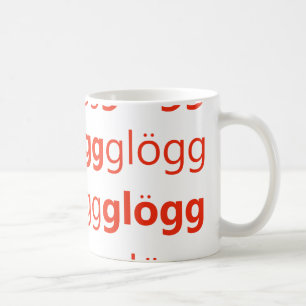 Glogg Glogg Glogg rolig svensk Kaffemugg