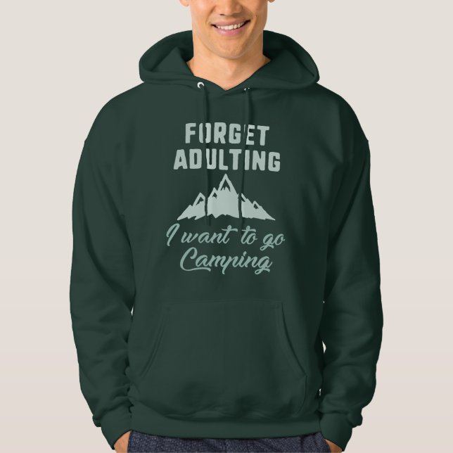 Glöm Adulting Camping Hoodie (Framsida)