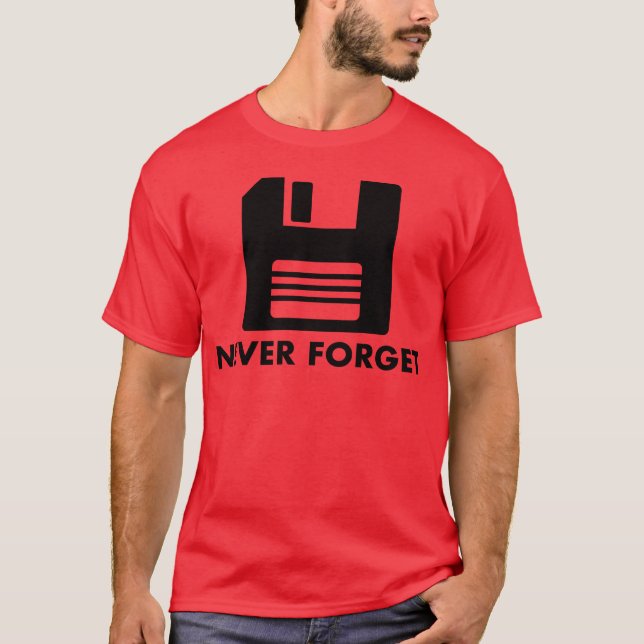Glöm aldrig 80-talsdiskettvän t shirt (Framsida)