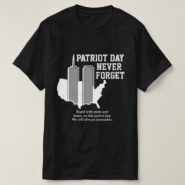 Glöm aldrig 911 20-årsdagen av patriotdagen 2021 t shirt