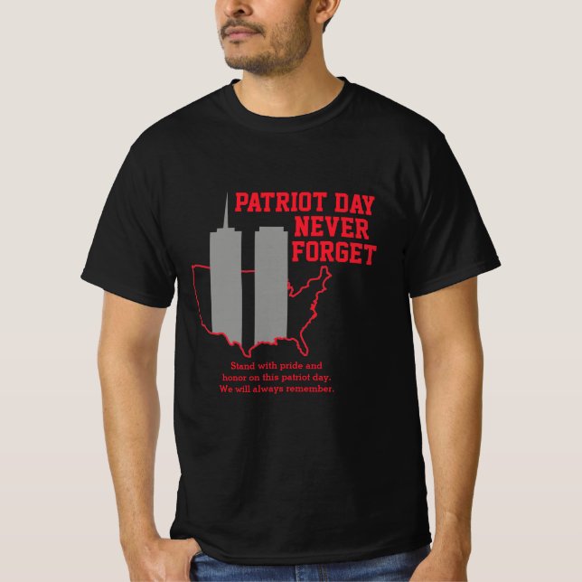Glöm aldrig 911 20-årsdagen av patriotdagen 2021 t shirt (Framsida)