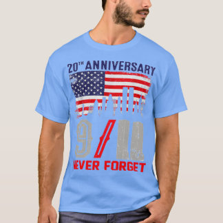 Glöm aldrig 911 20-årsdagen av patriotdagen 9 t shirt