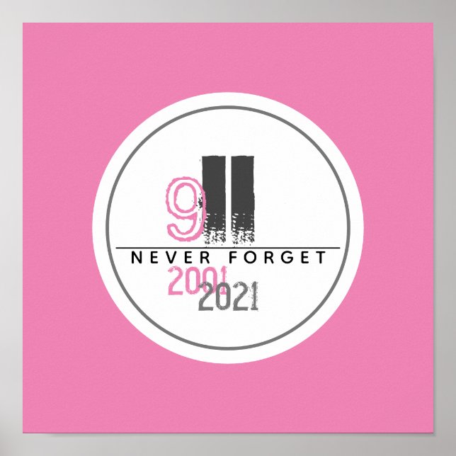 Glöm aldrig 911 Rosa World Trade Center Poster (Framsidan)