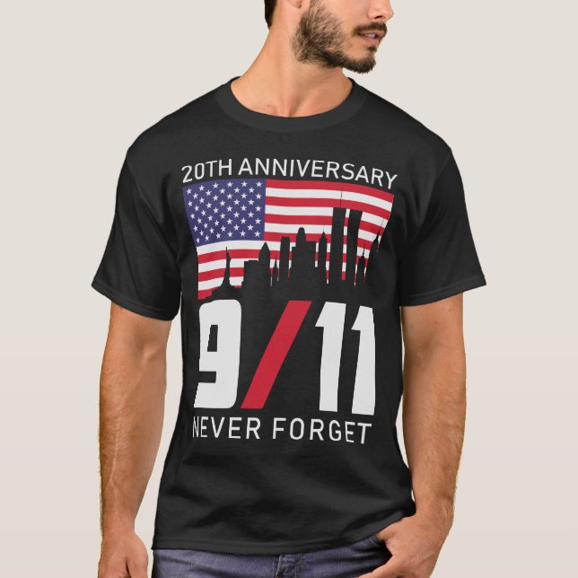Glöm aldrig 9 11-årsdagen t shirt (Framsida)