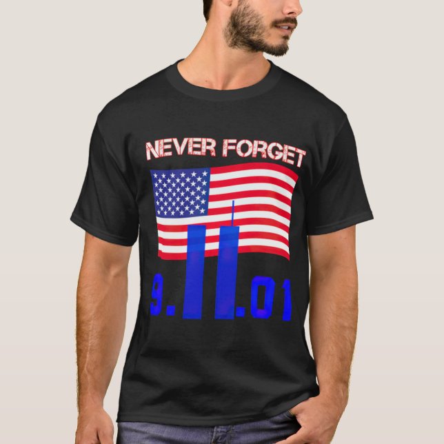 Glöm aldrig 9 11  T-Shirt (Framsida)