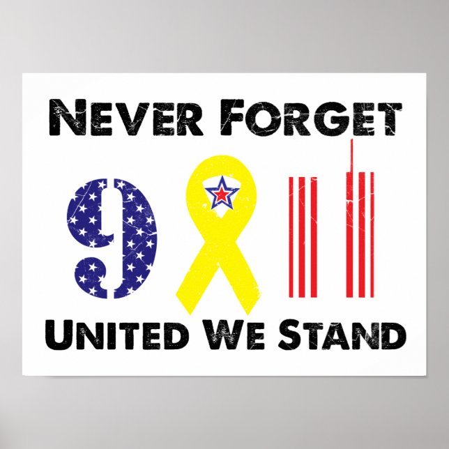 Glöm aldrig 9 11 United we stand Poster (Framsidan)