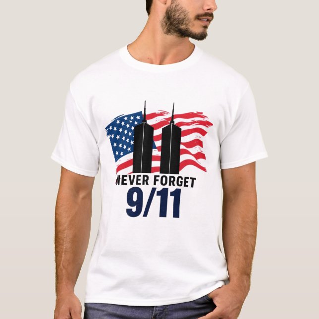 Glöm aldrig 9/11 - utgåva 1 t shirt (Framsida)