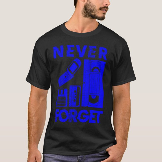 Glöm aldrig att 90-diskettens flip Telefoner VHS T Shirt (Framsida)