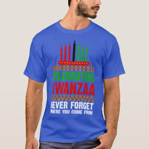 Glöm aldrig att fira Kwanzaa T Shirt