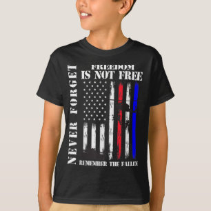 Glöm aldrig att frihet inte är fritt veteranminnes t shirt