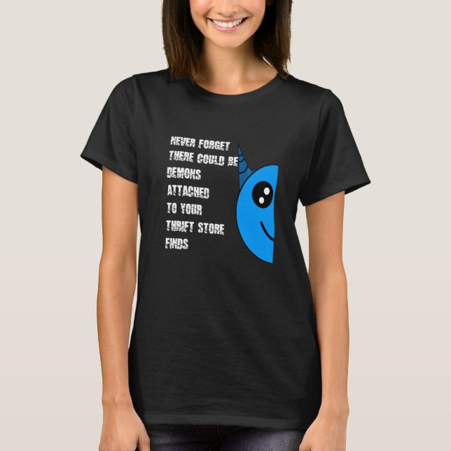 Glöm Aldrig Bli Demonerna I Second Hand-butikens F T Shirt (Framsida)
