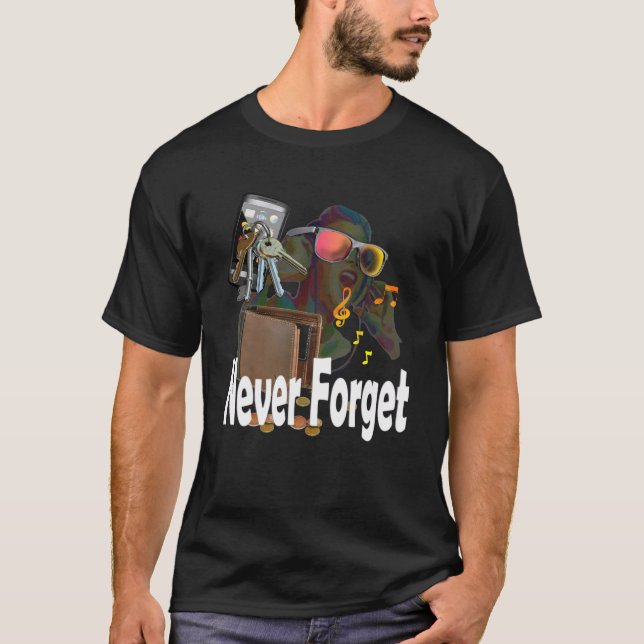 Glöm aldrig bort dessa objekt tee (Framsida)
