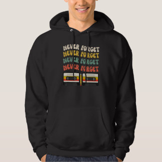 Glöm aldrig den gamla sfären för Mixtape Cassette Hoodie