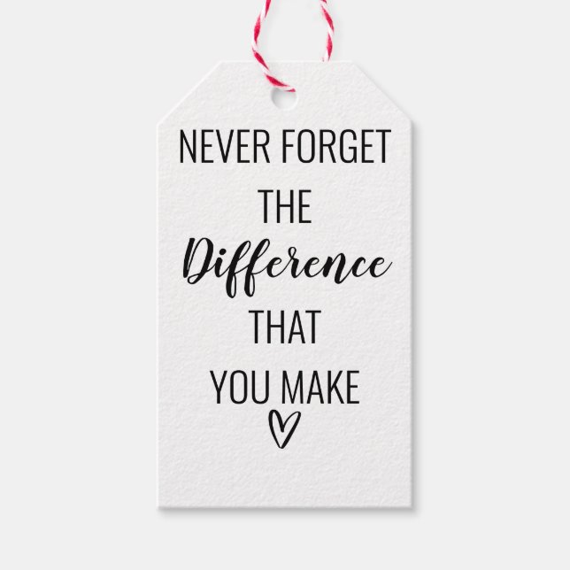 Glöm aldrig den skillnad du gör presentetikett (Framsidan)