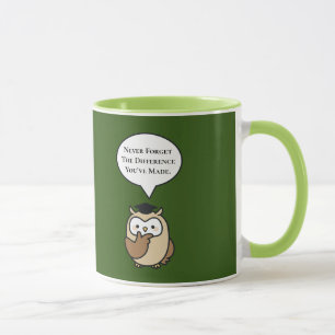 Glöm aldrig den skillnad du har gjort i Cute Uggla Mugg