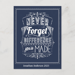 Glöm aldrig den skillnad du har gjort vykort