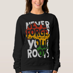 Glöm aldrig dina rötter Afro American Black Histor T Shirt