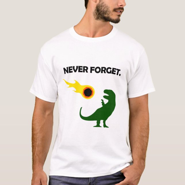 Glöm aldrig (dinosaurier) t shirt (Framsida)