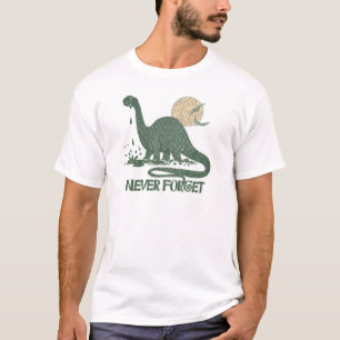 Glöm aldrig Dinosaurskjorta- och gåvaidéer Tee Shirt