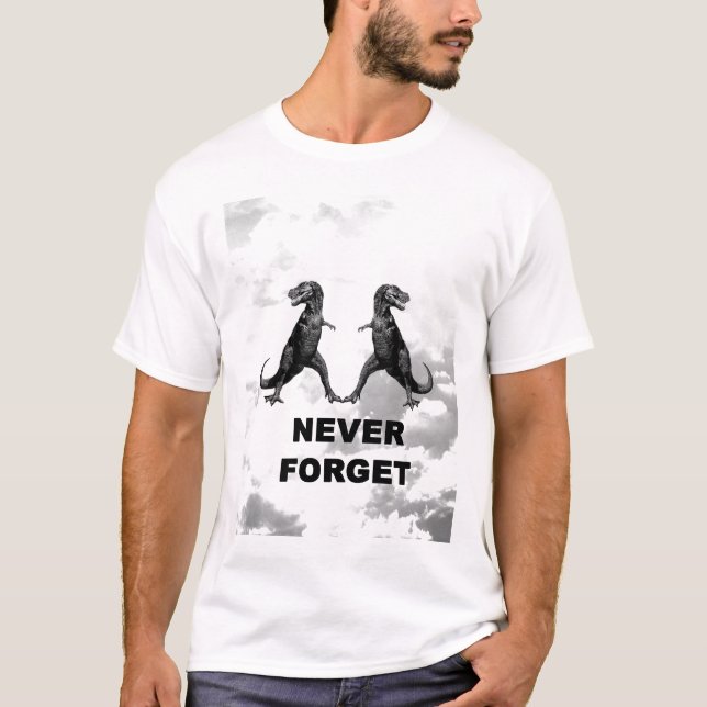 Glöm aldrig dinosna! tee shirt (Framsida)