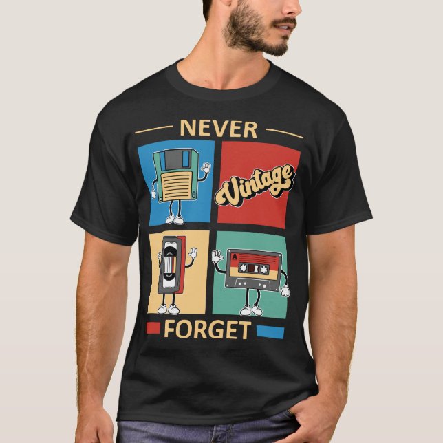 Glöm aldrig diskettenhet VHS-band för bandkassett T Shirt (Framsida)