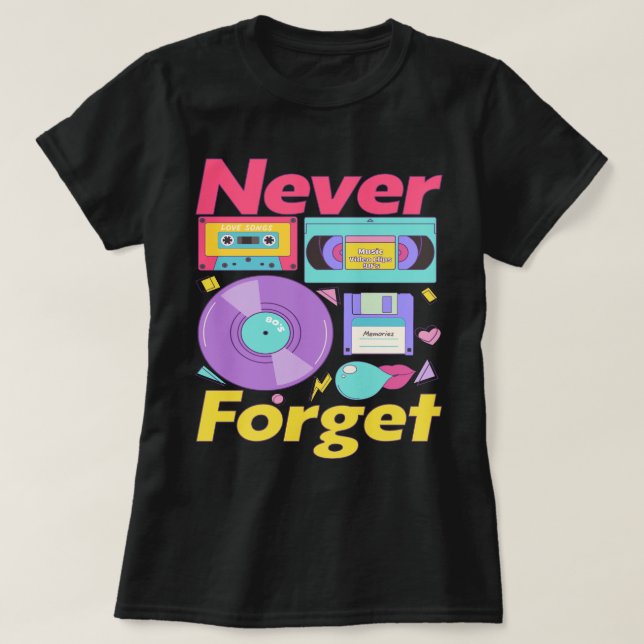 Glöm aldrig diskettenhet VHS-kassettband Vinyl T Shirt (Design framsida)