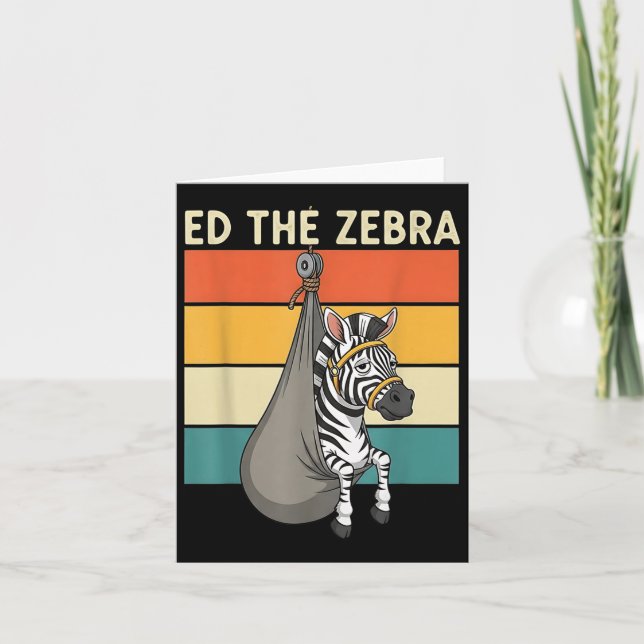 Glöm aldrig Ed Zebra som fångats Kort (Framsida)