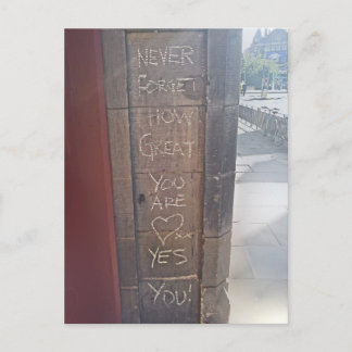 "Glöm aldrig hur Underbar du är...ja, du" Vykort
