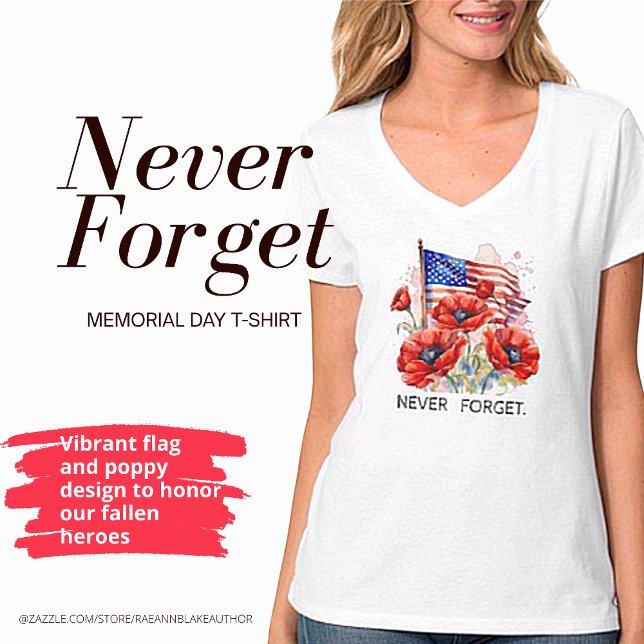 Glöm aldrig minnesdag T-Shirt (Skapare uppladdad)