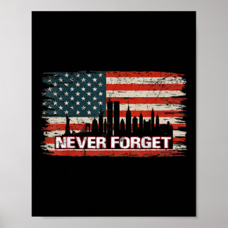 Glöm aldrig minnesdagen 21-årsjubileet patriot poster