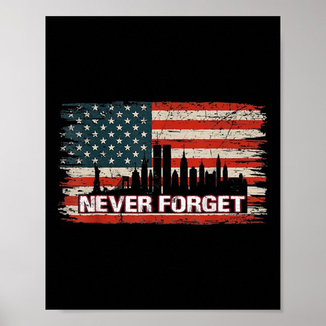 Glöm aldrig minnesdagen 21-årsjubileet patriot poster (Framsidan)