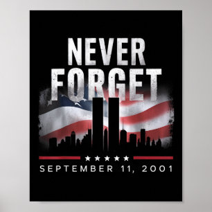 Glöm aldrig minnesdagen den 11 september 2001 poster