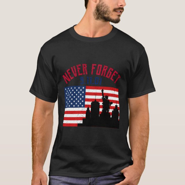 Glöm aldrig Patriotic 911 American Flagga G T Shirt (Framsida)