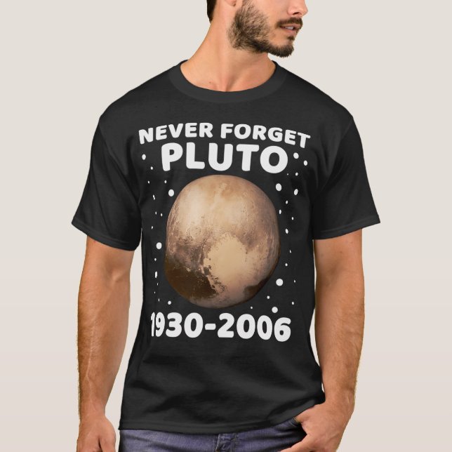 Glöm aldrig Pluto 1930-2006 8 T Shirt (Framsida)