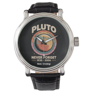 Glöm aldrig Pluto 1930-2006 Lustigt Retro Space Armbandsur