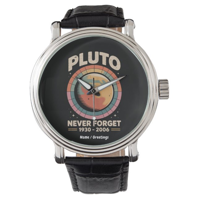 Glöm aldrig Pluto 1930-2006 Lustigt Retro Space Armbandsur (Framsida)