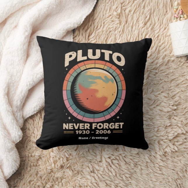 Glöm aldrig Pluto 1930-2006 Lustigt Retro Space Kudde (Filt)
