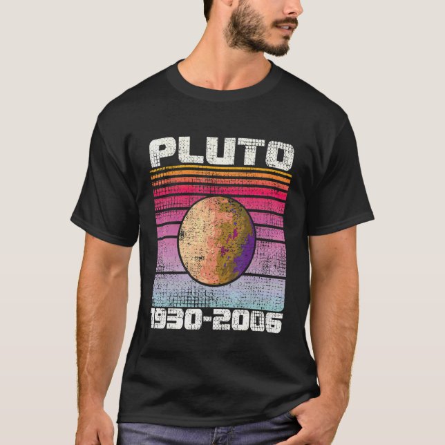 Glöm Aldrig Pluto 1930  2006 Retro  Rymden Pluto 4 T Shirt (Framsida)