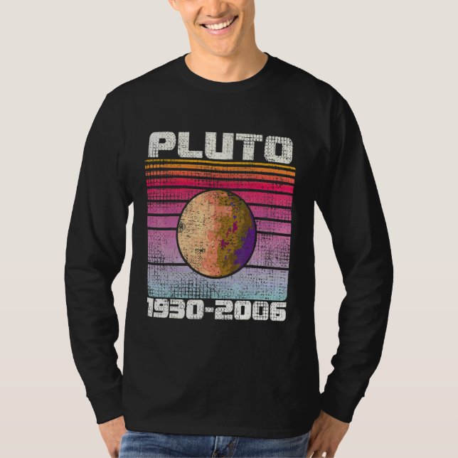 Glöm Aldrig Pluto 1930  2006 Retro  Rymden Pluto 4 T Shirt (Framsida)
