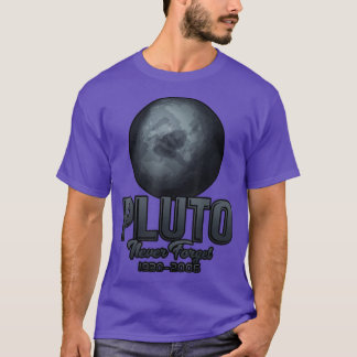 Glöm aldrig Pluto 1930-2006 T Shirt