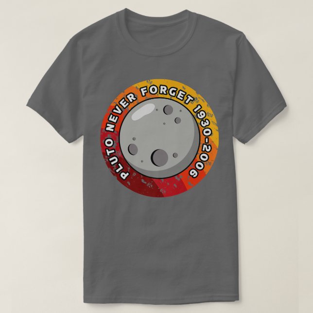 Glöm aldrig Pluto 1930-2006 T Shirt (Design framsida)