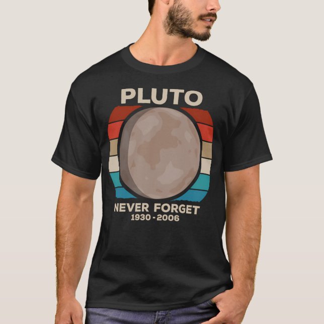Glöm aldrig Pluto - 1930-2006 T Shirt (Framsida)