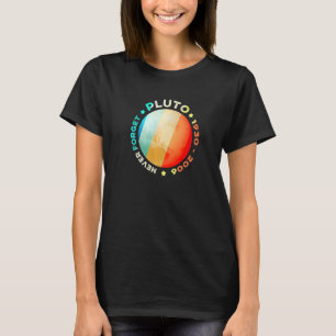 Glöm aldrig Pluto Funny Retro Planet Space Scien T Shirt