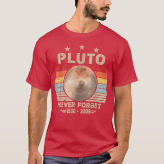 Glöm aldrig Pluto Retro Nerdy Astronomy Space Sci T Shirt