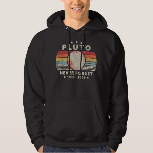 Glöm aldrig Pluto. Retro Stil Funny Space, Scien Hoodie