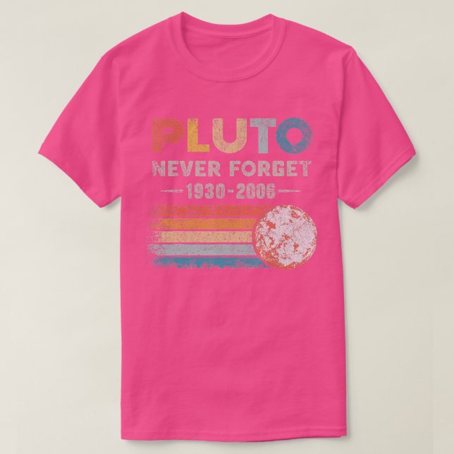 Glöm aldrig Pluto Retro Stil Space Science Astro T Shirt (Design framsida)